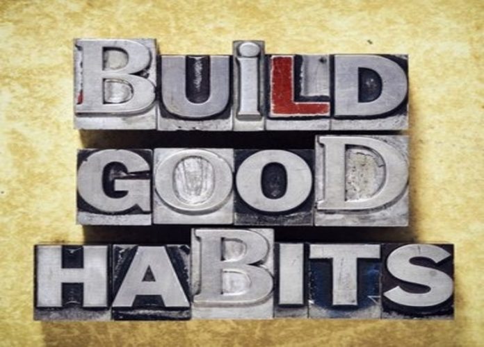 build good habits