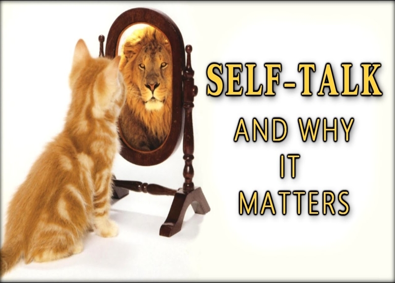 What Is The Importance Of Self Talk?