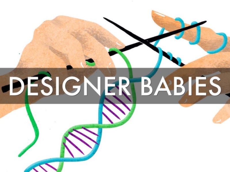 Pros And Cons Of A Designer Baby