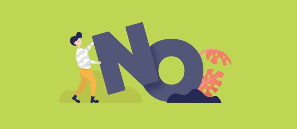 How To Say No Without Feeling Guilty?